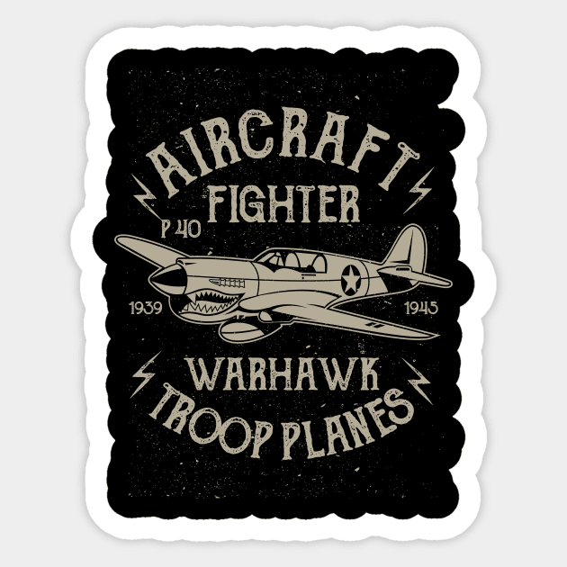 Aircraft Fighter Warhawk Airplane Sticker by ChapulTee